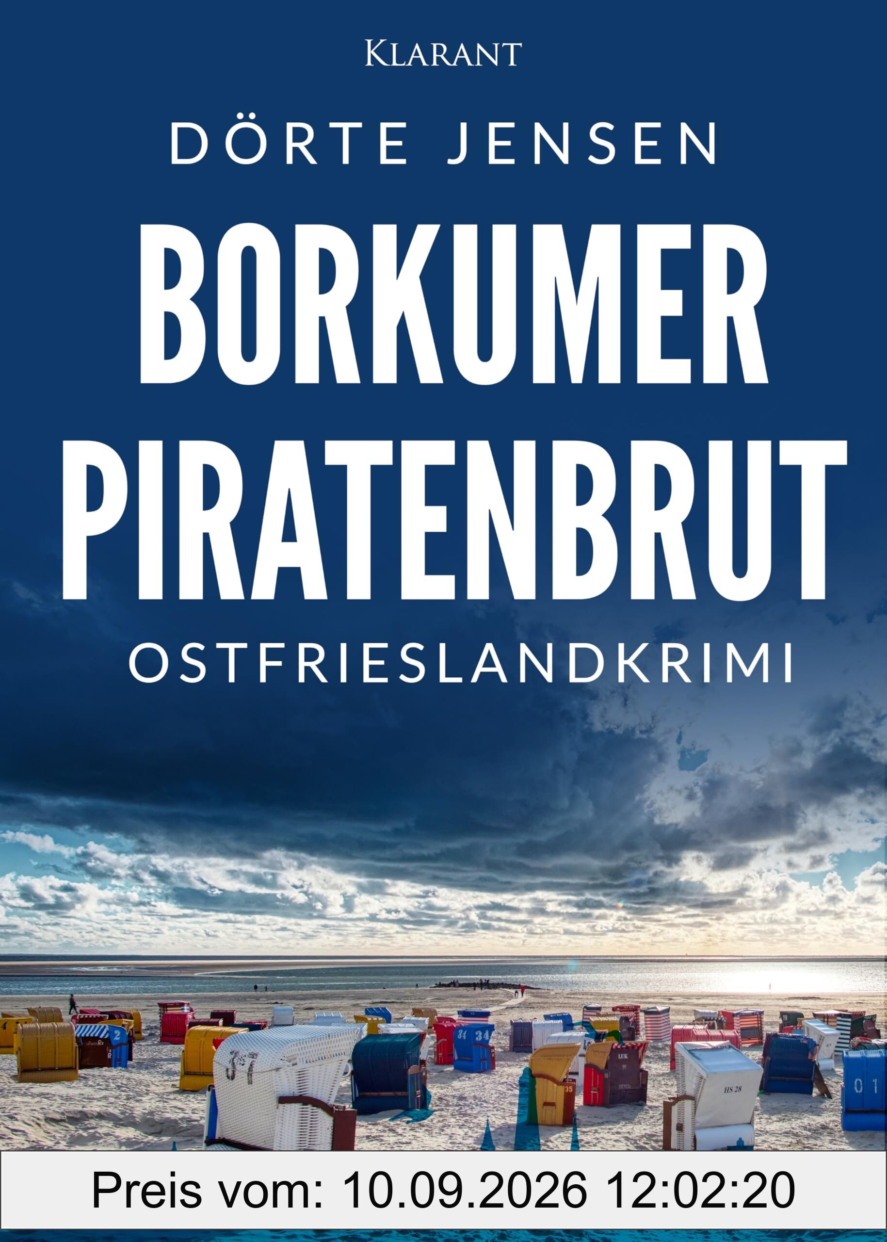 Borkumer Piratenbrut. Ostfrieslandkrimi (Borkumer Polizei ermittelt)