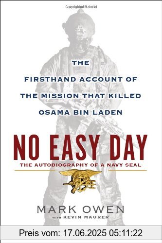 Binding : Gebundene Ausgabe, Label : Dutton Adult, Publisher : Dutton Adult, NumberOfItems : 1, PackageQuantity : 1, medium : Gebundene Ausgabe, numberOfPages : 336, publicationDate : 2012-09-04, releaseDate : 2012-09-04, authors : Mark Owen, Kevin Maurer, languages : english, ISBN : 0525953728