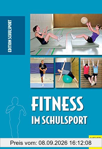 Fitness im Schulsport (Edition Schulsport)