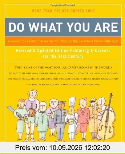 Do What You Are: Discover the Perfect Career for You Through the Secrets of Personality Type