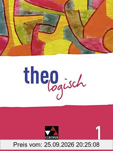 theologisch A / theologisch 1: Für die Jahrgangsstufen 5/6