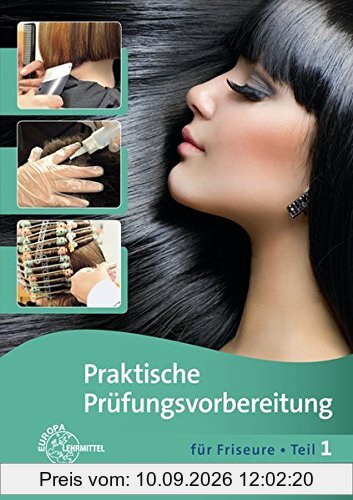 Praktische Prüfungsvorbereitung für Friseure Teil 1