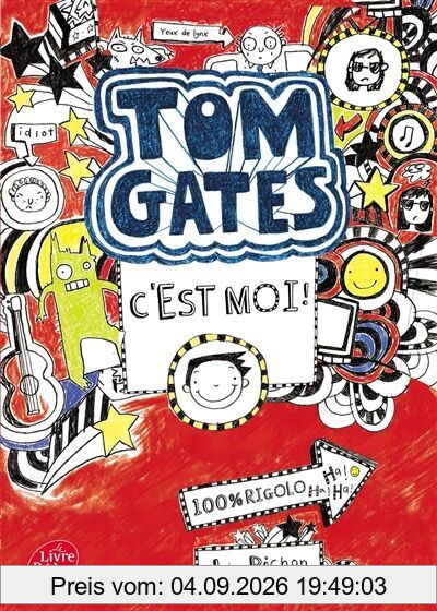 Tom Gates. Vol. 1. Tom Gates, c'est moi !