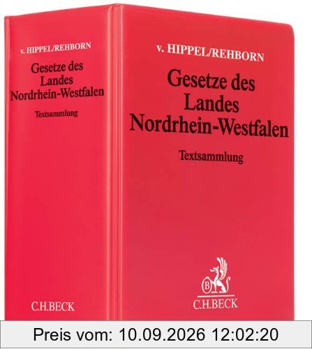 Gesetze des Landes Nordrhein-Westfalen mit Fortsetzungsnotierung. Inkl. 94. Ergänzungslieferung