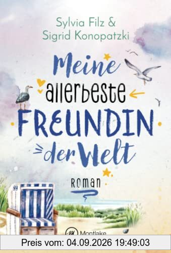 Meine allerbeste Freundin der Welt (Glücksgefühle, Band 2)