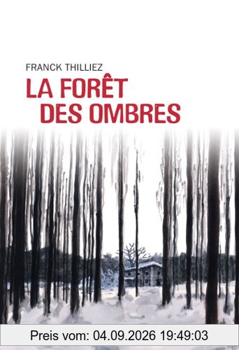 La forêt des ombres