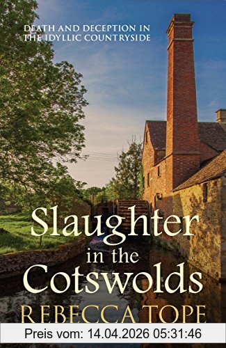 Rebecca Tope Slaughter In The Cotswolds (Cotswold Mysteries)