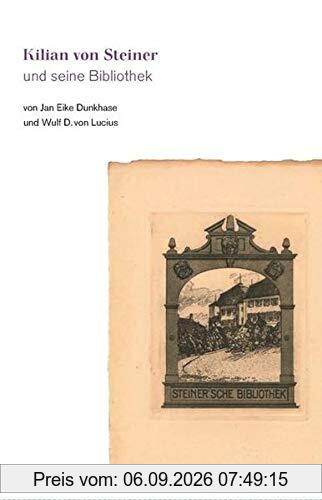 Kilian von Steiner und seine Bibliothek (Marbacher Magazin / 1986 ff.)