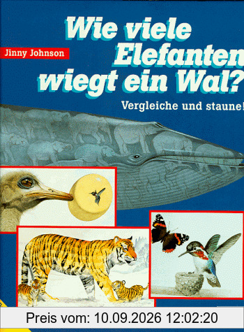 Wie viele Elefanten wiegt ein Wal? Vergleiche und staune