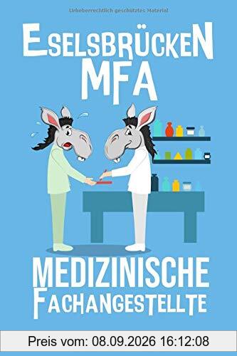 Eselsbrücken MFA: Medzinische Fachangestelle - 22 Themen aus der Medizin