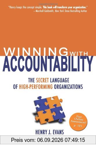 Winning With Accountability: The Secret Language Of High-Performing Organizations