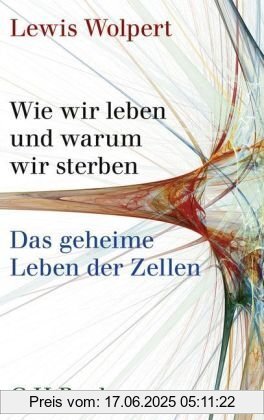 Binding : Gebundene Ausgabe, Edition : 1, Label : C.H.Beck, Publisher : C.H.Beck, medium : Gebundene Ausgabe, numberOfPages : 240, publicationDate : 2009-09-16, authors : Lewis Wolpert, translators : Elsbeth Ranke, languages : german, ISBN : 3406591655