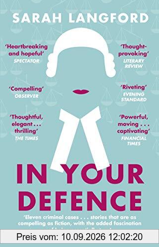 In Your Defence: Stories of Life and Law