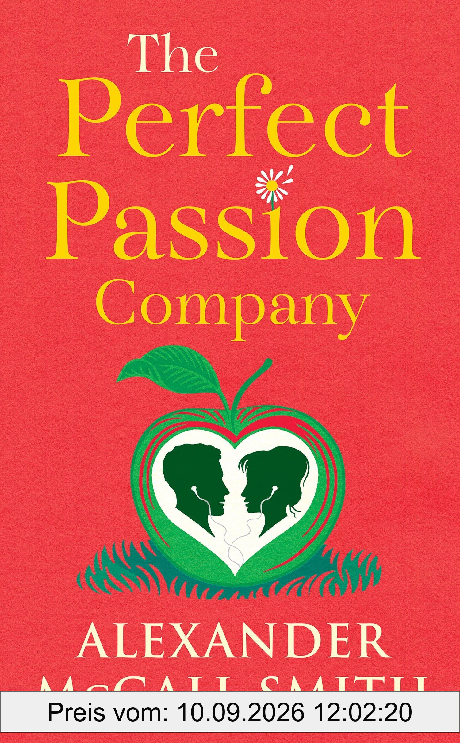 The Perfect Passion Company: A Perfect Passion Company Novel (#1)