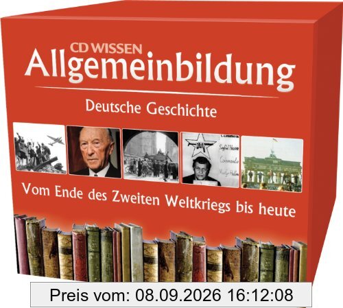 CD WISSEN - Allgemeinbildung - Deutsche Geschichte - Vom Ende des Zweiten Weltkriegs bis heute - Hörbuch-Box mit allen Einzelausgaben, 9 CDs