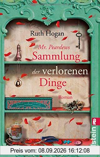 Mr. Peardews Sammlung der verlorenen Dinge: Roman