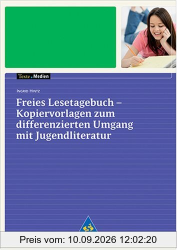 freies Lesetagebuch - Kopiervorlagen zum differenzierten Umgang mit Jugendbüchern