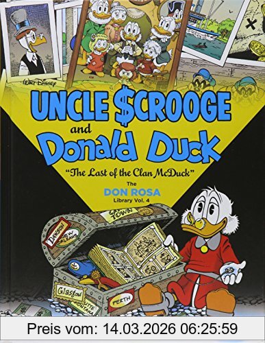 Walt Disney Uncle Scrooge And Donald Duck The Don Rosa Library Vol. 4, The Last Of The Clan McDuck