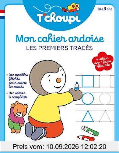 Mon cahier ardoise T'choupi : les premiers tracés : dès 3 ans