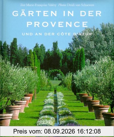 Gärten in der Provence und an der Cote D' Azur