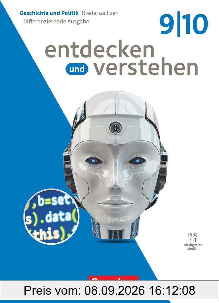 Entdecken und verstehen - Geschichtsbuch - Differenzierende Ausgabe Niedersachsen - Ausgabe ab 2024 - Band 3: 9./10. Schuljahr: Schulbuch - Mit digitalen Medien