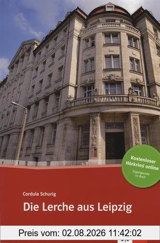 Cordula Schurig Die Lerche Aus Leipzig , Deutsch Als Fremdsprache