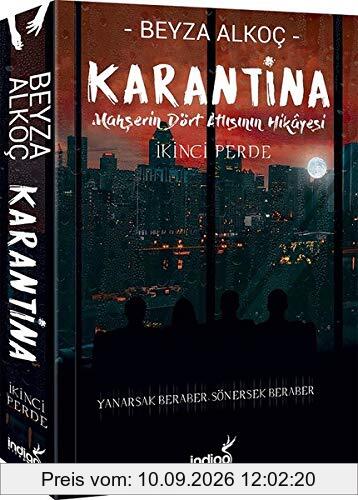 Karantina - Mahserin Dört Atlisinin Hikayesi 2: Ikinci Perde: Mahşerin Dört Atlısının Hikayesi