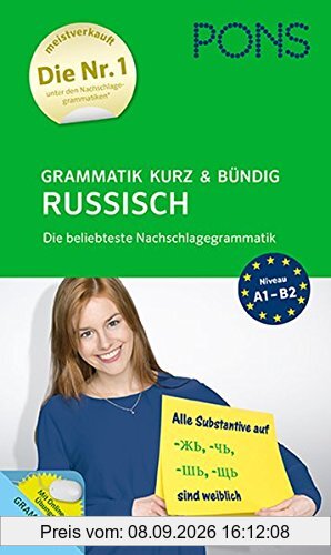 PONS Grammmatik kurz und bündig Russisch: Die beliebteste Nachschlagegrammatik (PONS Grammatik kurz und bündig)