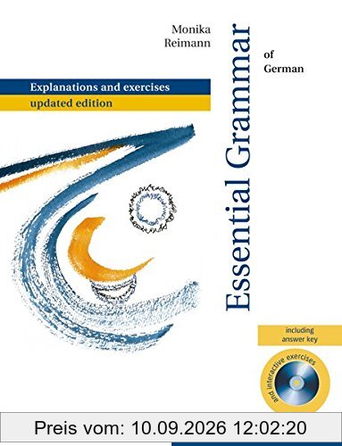 Essential Grammar of German: With exercises.Deutsch als Fremdsprache / mit integriertem Lösungsschlüssel und CD-ROM (Grundstufengrammatik zweisprachige Ausgaben)