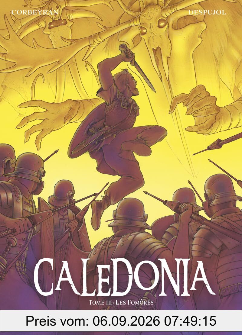 Caledonia. Vol. 3. Les Fomôrés