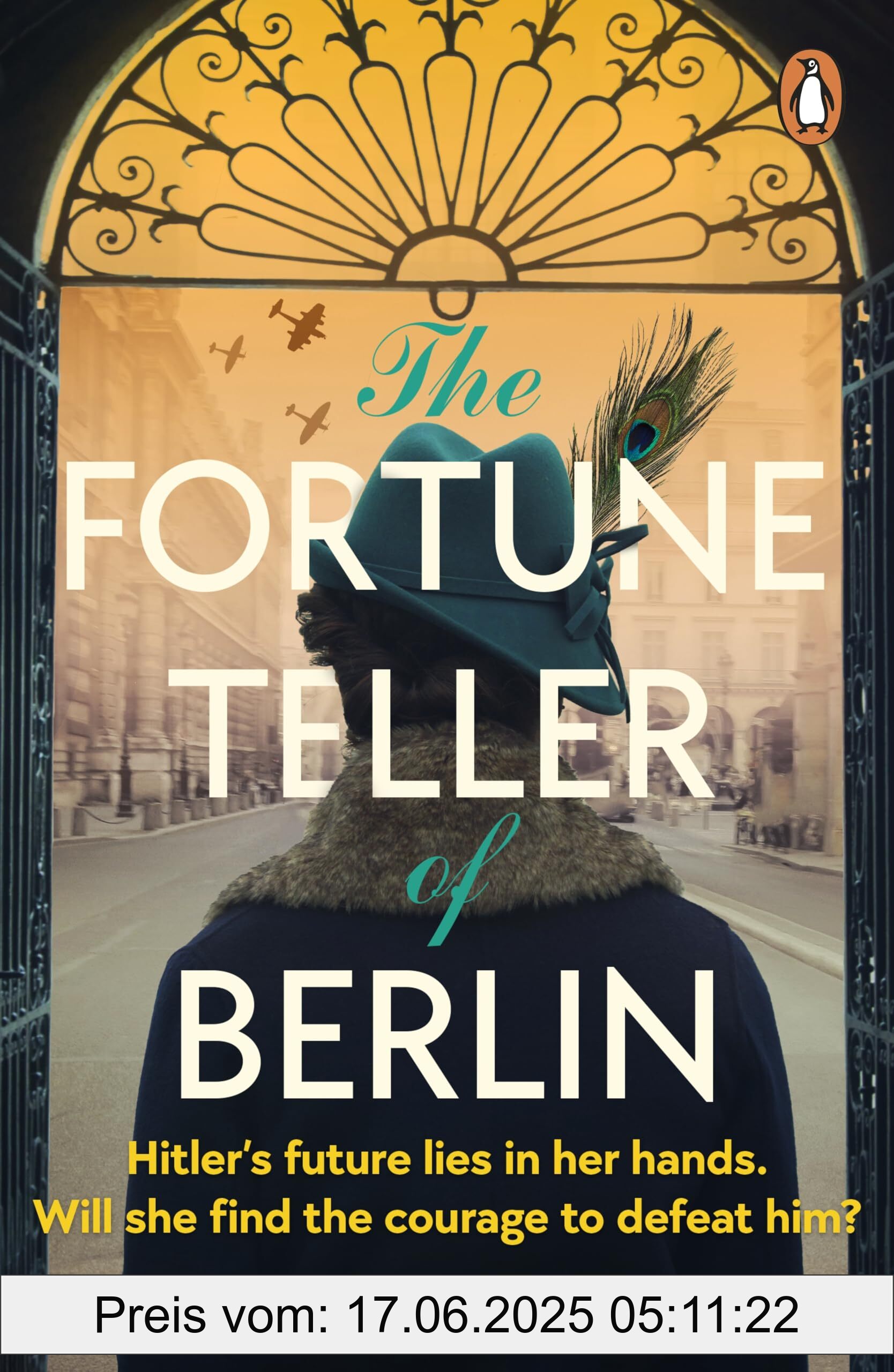 Binding : paperback, Label : The Fortune Teller of Berlin : A gripping tale of love and resilience in wartime Germany, as one woman takes her chance to change the course of history, medium : paperback, numberOfPages : 400, publicationDate : 2024-11-07, releaseDate : 2024-11-07, languages : english, ISBN : 0241998905