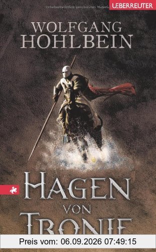 Hagen von Tronje: Ein Nibelungen-Roman