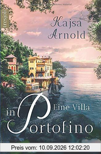 Eine Villa in Portofino (Ligurien Liebe, Band 1)