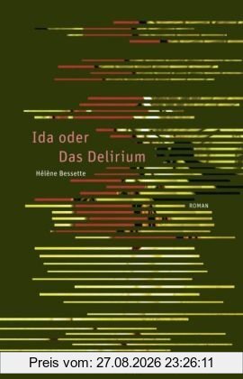 Ida oder das Delirium