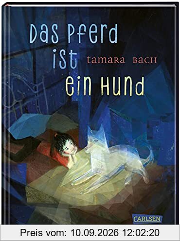 Das Pferd ist ein Hund: Ein warmherziges, witziges Kinderbuch ab 10 über Familie, Freundschaft und den Alltag im Ausnahmezustand