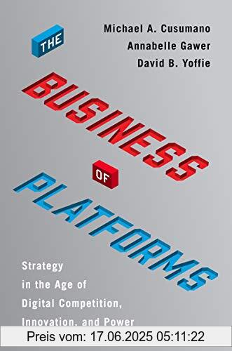 Binding : Gebundene Ausgabe, Label : HarperBusiness, Publisher : HarperBusiness, NumberOfItems : 1, PackageQuantity : 1, medium : Gebundene Ausgabe, numberOfPages : 320, publicationDate : 2019-05-07, releaseDate : 2019-05-07, authors : Cusumano, Michael A., Annabelle Gawer, Yoffie, David B., ISBN : 0062896326