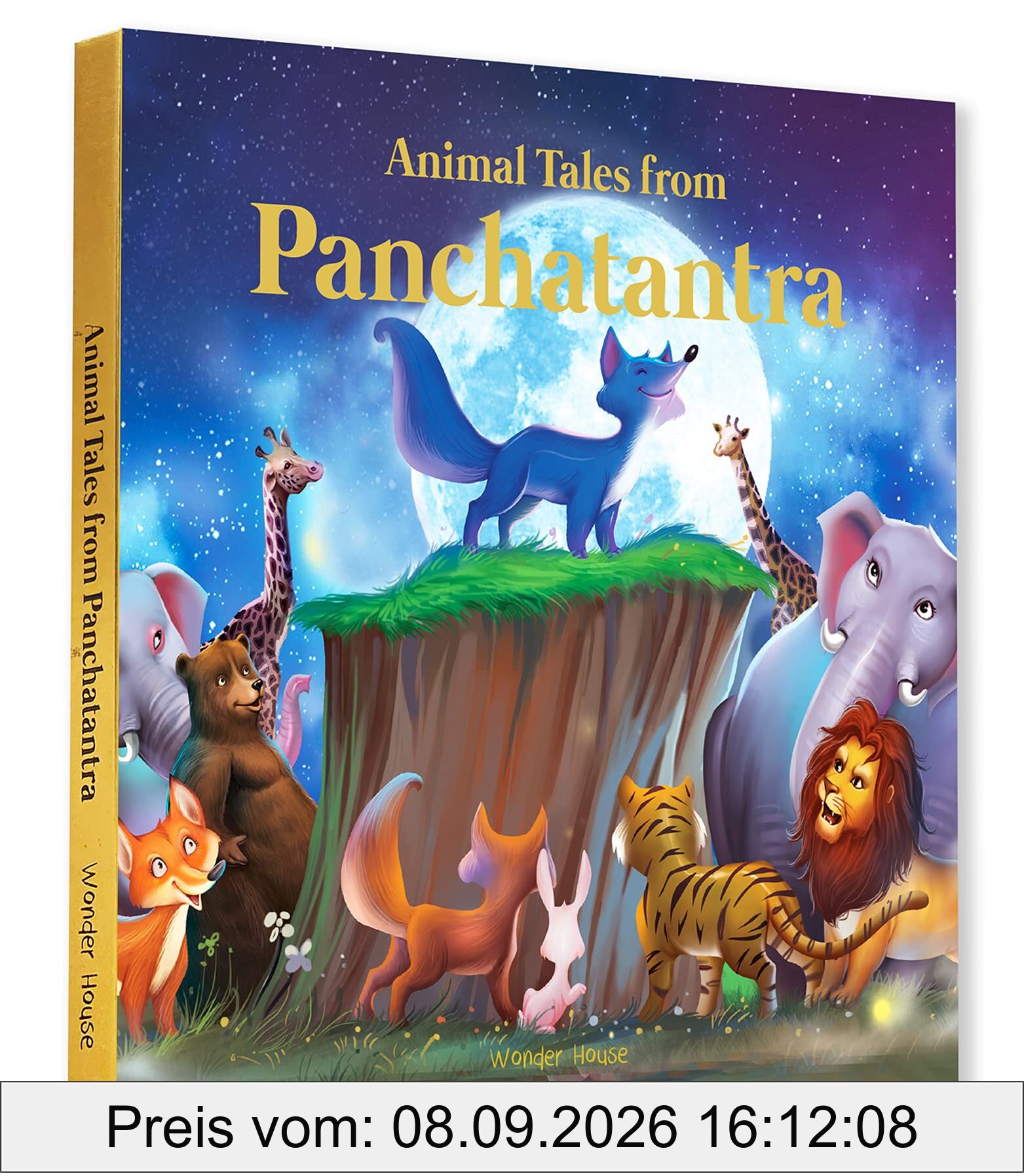 Animals Tales from Panchtantra: Timeless Stories for Children from Ancient India (Classic Tales from India)