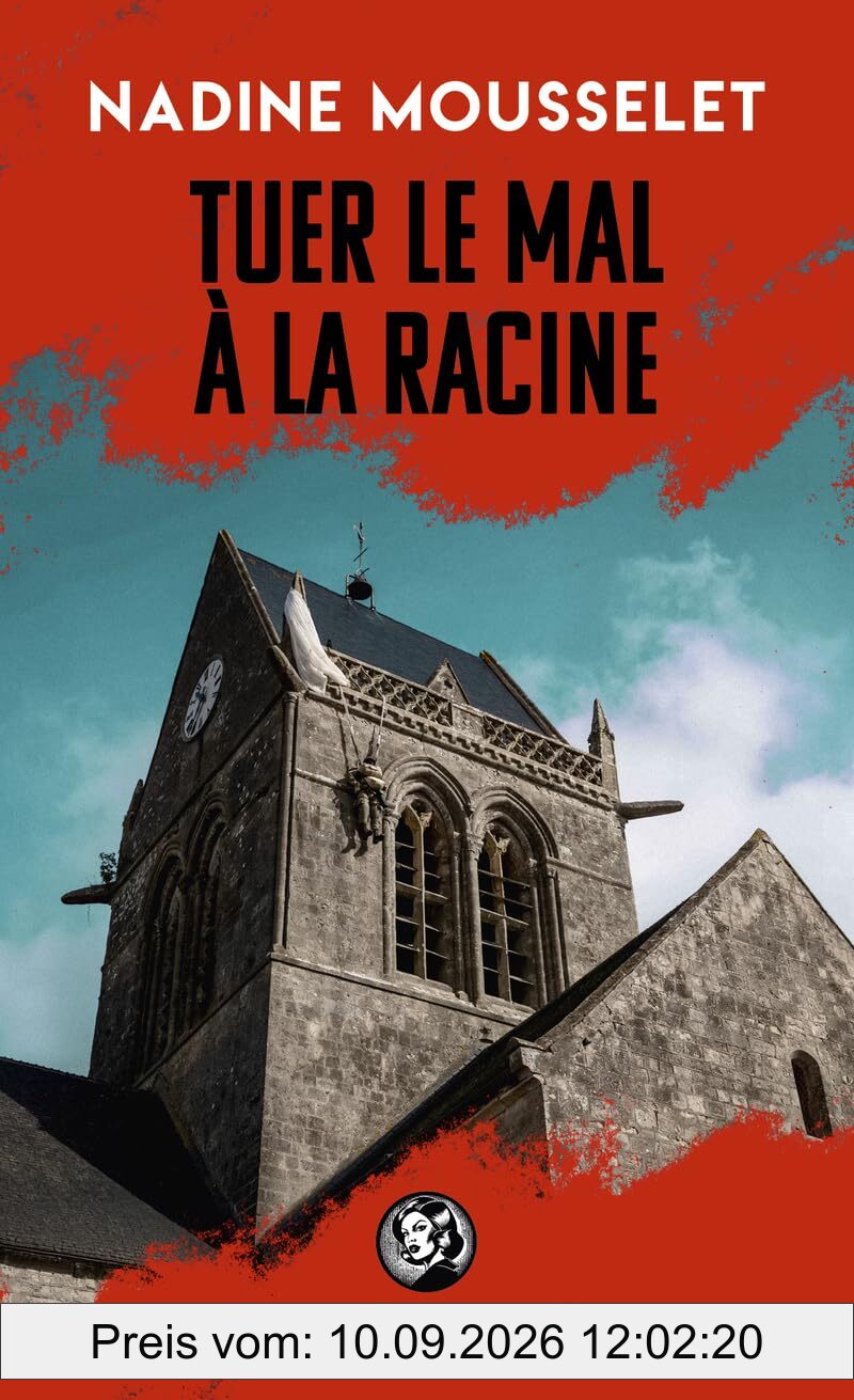 Une enquête de Laura Claes. Tuer le mal à la racine