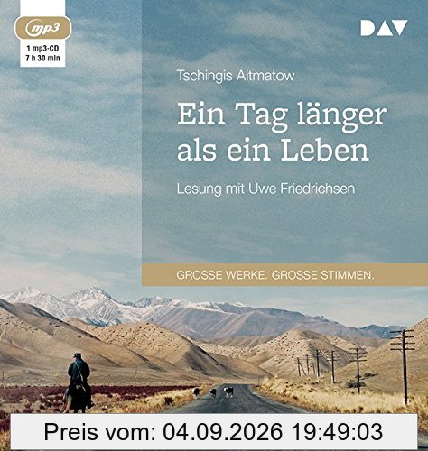 Ein Tag länger als ein Leben: Lesung mit Uwe Friedrichsen (1 mp3-CD)
