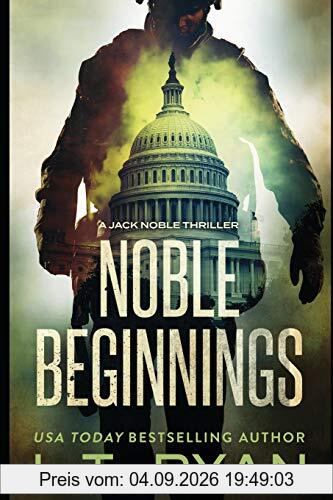 Noble Beginnings: A Jack Noble Novel