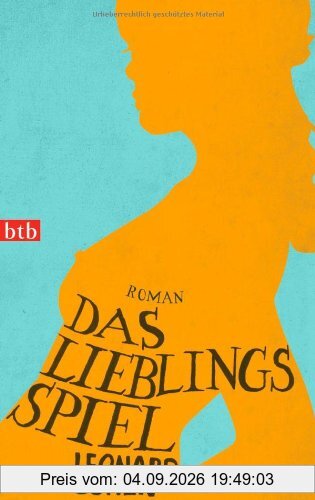Das Lieblingsspiel: Roman