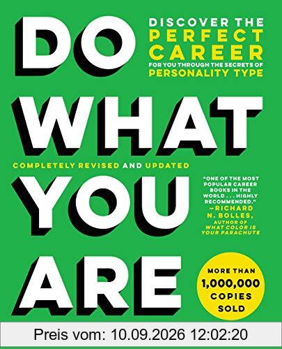 Do What You Are: Discover the Perfect Career for You Through the Secrets of Personality Type