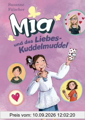 Mia, Band 4: Mia und das Liebeskuddelmuddel