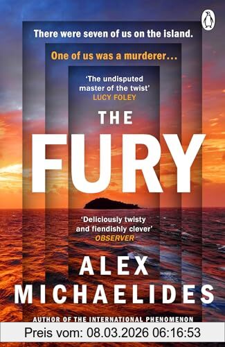 Alex Michaelides The Fury, The Instant Sunday Times And New York Times Bestseller From The Author Of The Silent Patient