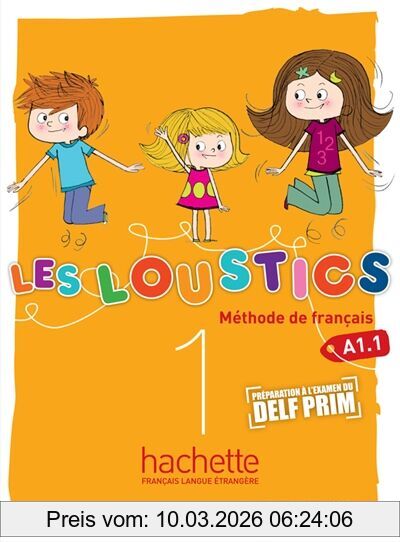 Hugues Denisot Les Loustics 1 , Méthode De Français A1.1 , Livre De L'élève