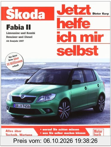 Skoda Fabia II Limousine und Kombi viertürig / Benziner und Diesel
