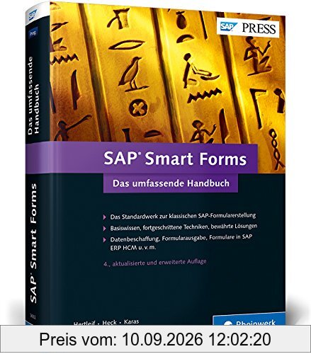 SAP Smart Forms: Das umfassende Handbuch - Standardwerk zur SAP-Formularerstellung (SAP PRESS)