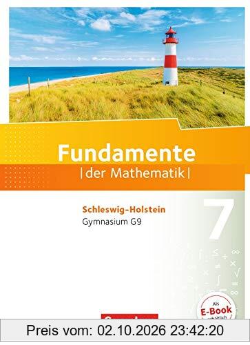 Fundamente der Mathematik - Schleswig-Holstein G9: 7. Schuljahr - Schülerbuch