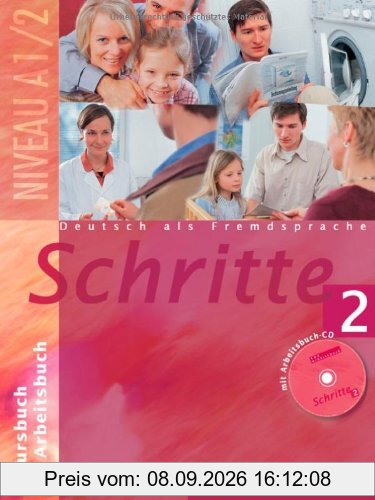 Schritte 2: Deutsch als Fremdsprache / Kursbuch + Arbeitsbuch mit Audio-CD zum Arbeitsbuch: Deutsch als Fremdsprache. Niveau1/2