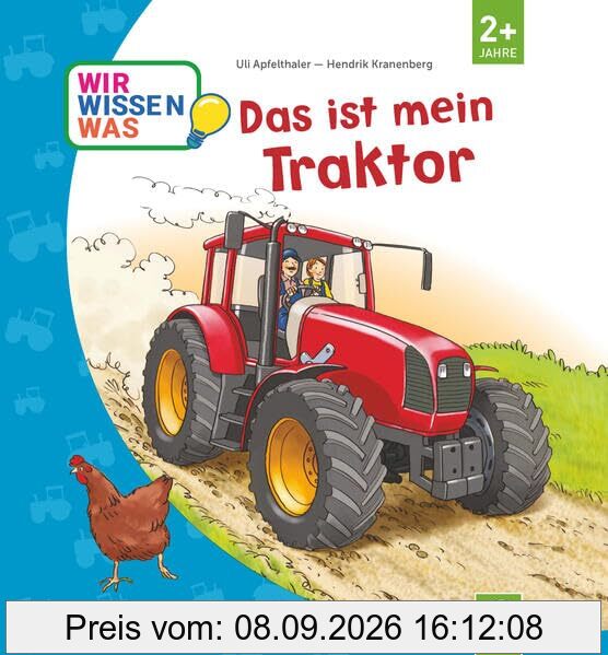 Das ist mein Traktor: (Erklär mir die Welt)
